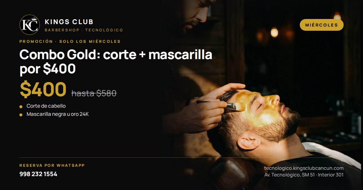Combo Gold: corte + mascarilla por $400