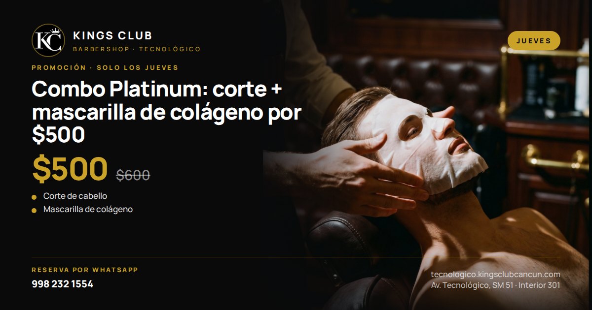 Combo Platinum: corte + mascarilla de colágeno por $500