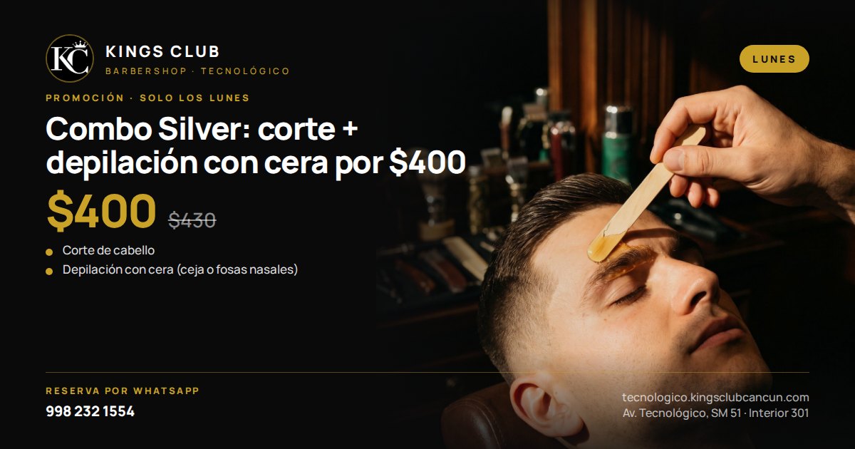 Combo Silver: corte + depilación con cera por $400